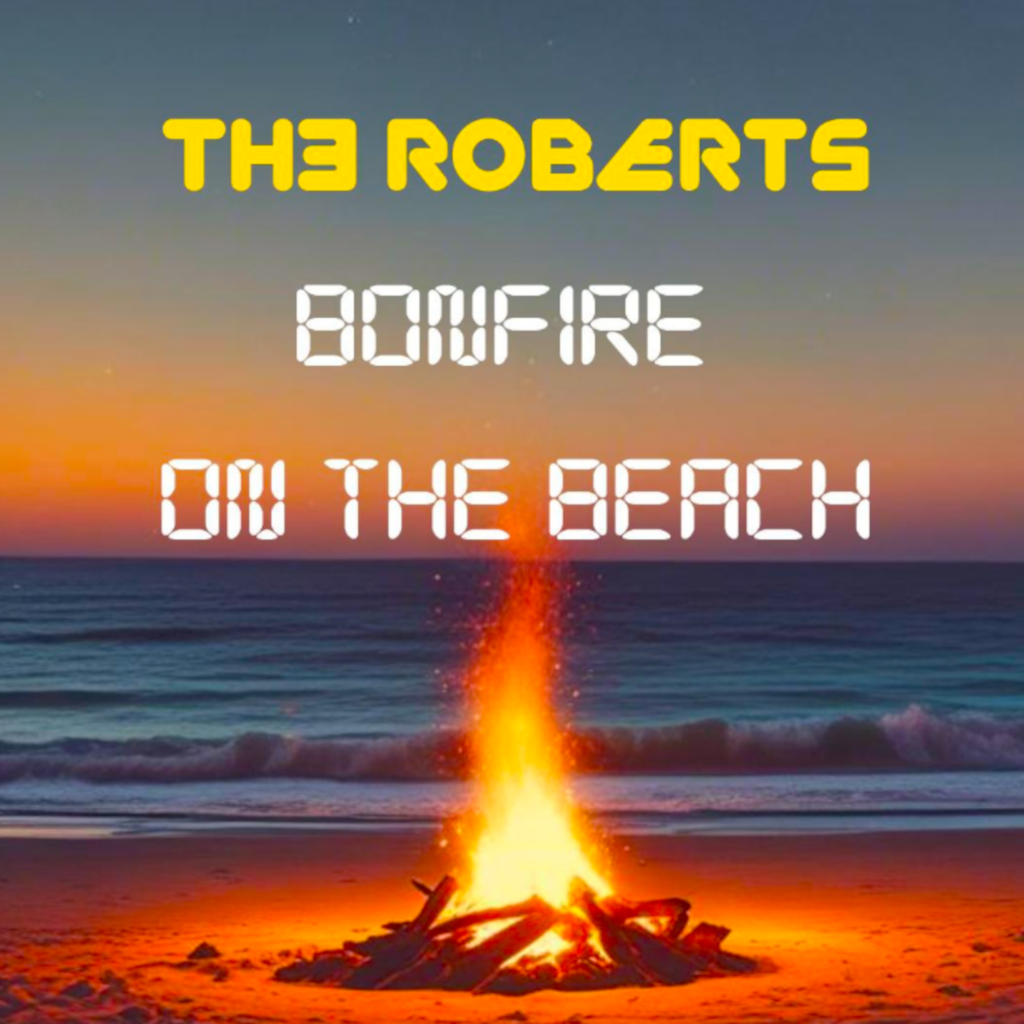 Th3 Roberts - Bonfire On The Beach, il singolo d'esordio Th3 Roberts - Bonfire On The Beach, il singolo d'esordio