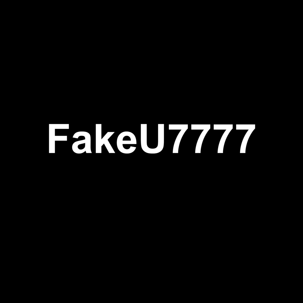 FakeU7777
